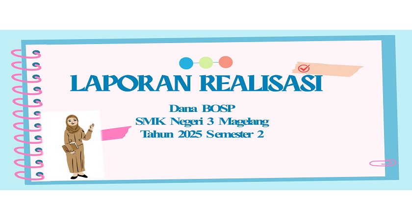 LAPORAN REALISASI DANA BOSP